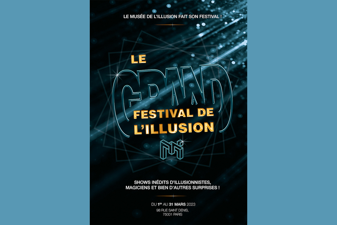 Le Grand Festival de l’Illusion au Musée de l’Illusion pour vivre des soirées magiques
