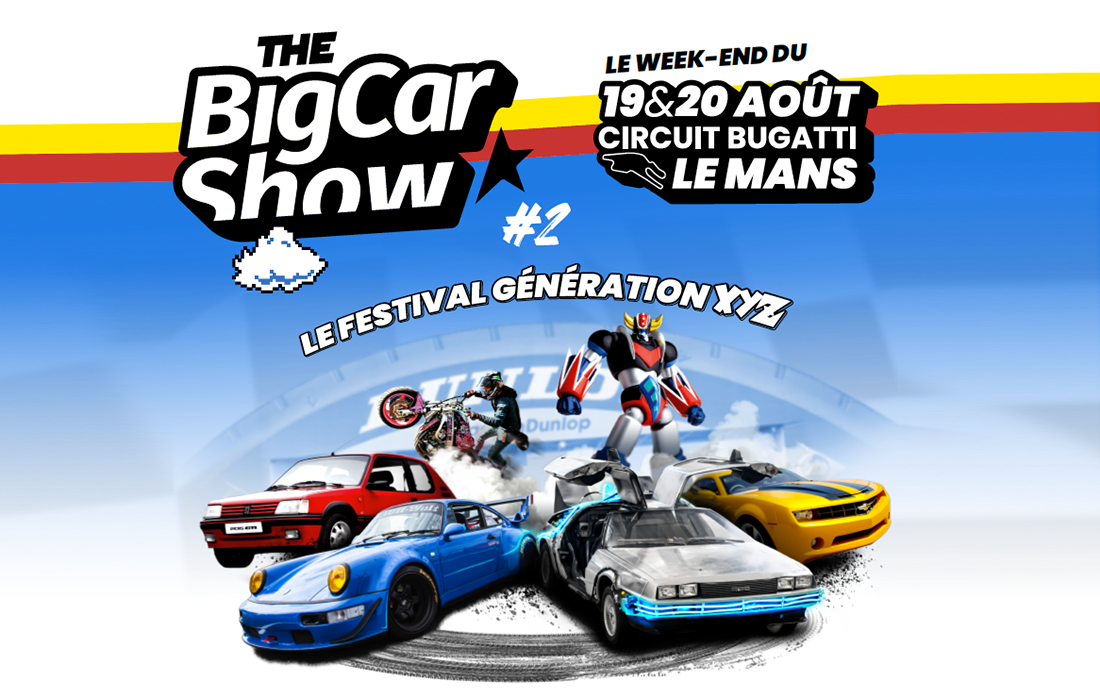 The Big Car Show 2ème édition au Mans